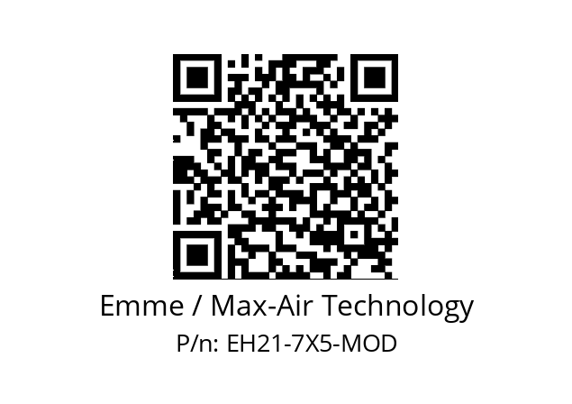   Emme / Max-Air Technology EH21-7X5-MOD