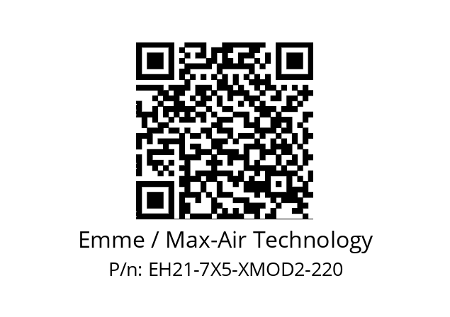   Emme / Max-Air Technology EH21-7X5-XMOD2-220