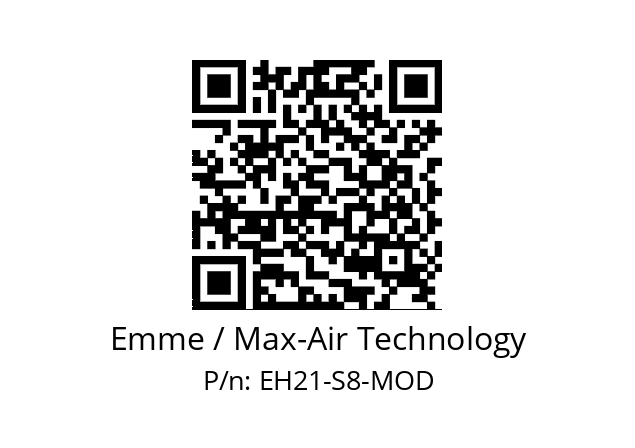   Emme / Max-Air Technology EH21-S8-MOD