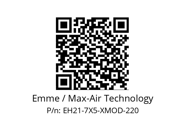   Emme / Max-Air Technology EH21-7X5-XMOD-220