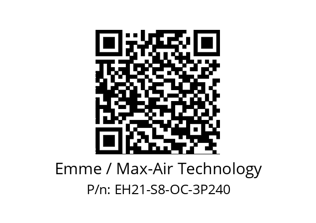   Emme / Max-Air Technology EH21-S8-OC-3P240