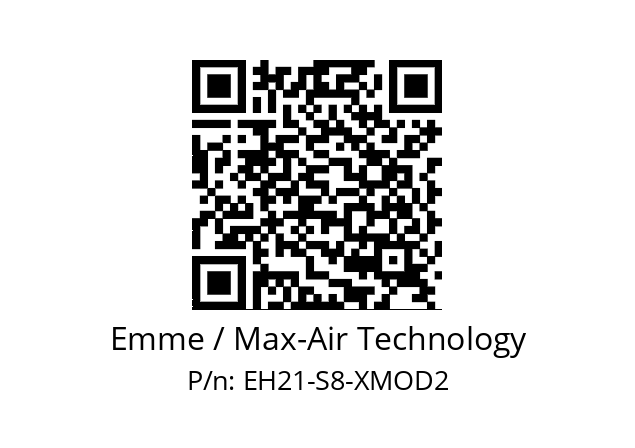   Emme / Max-Air Technology EH21-S8-XMOD2