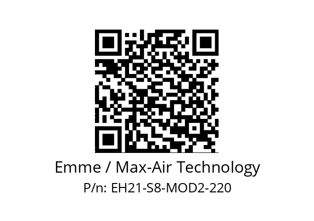   Emme / Max-Air Technology EH21-S8-MOD2-220