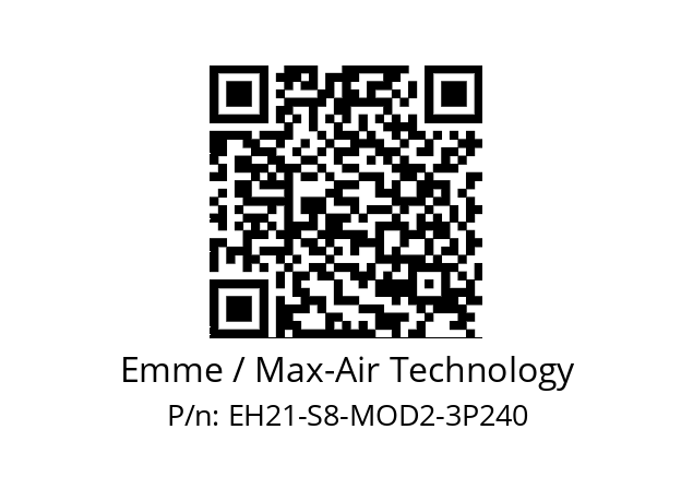   Emme / Max-Air Technology EH21-S8-MOD2-3P240