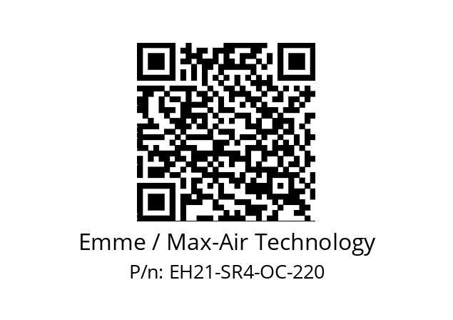   Emme / Max-Air Technology EH21-SR4-OC-220