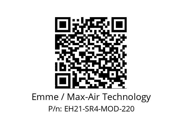   Emme / Max-Air Technology EH21-SR4-MOD-220