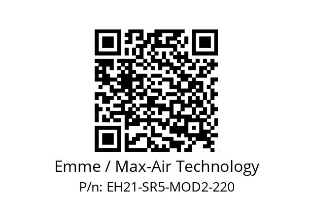   Emme / Max-Air Technology EH21-SR5-MOD2-220