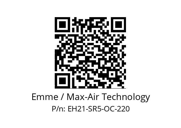   Emme / Max-Air Technology EH21-SR5-OC-220