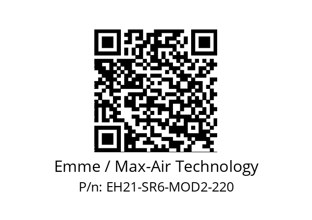   Emme / Max-Air Technology EH21-SR6-MOD2-220