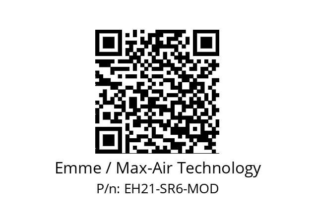   Emme / Max-Air Technology EH21-SR6-MOD