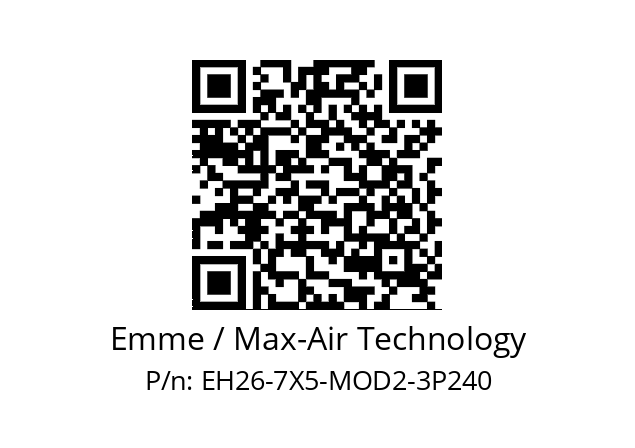   Emme / Max-Air Technology EH26-7X5-MOD2-3P240