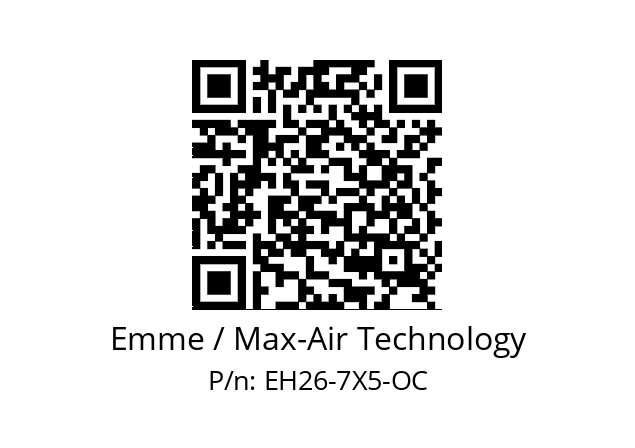   Emme / Max-Air Technology EH26-7X5-OC