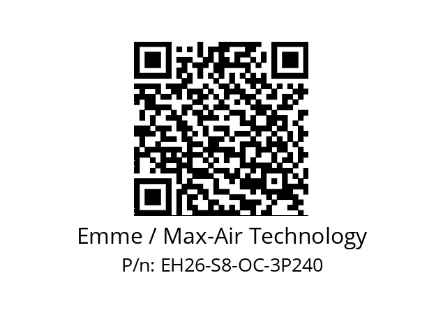   Emme / Max-Air Technology EH26-S8-OC-3P240