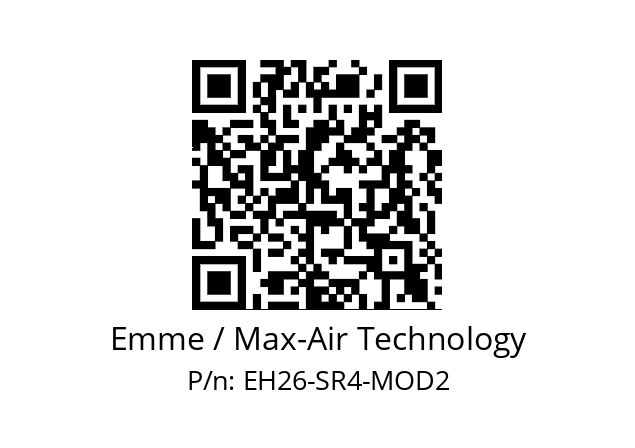   Emme / Max-Air Technology EH26-SR4-MOD2