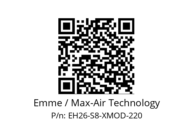   Emme / Max-Air Technology EH26-S8-XMOD-220