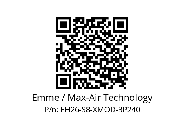   Emme / Max-Air Technology EH26-S8-XMOD-3P240