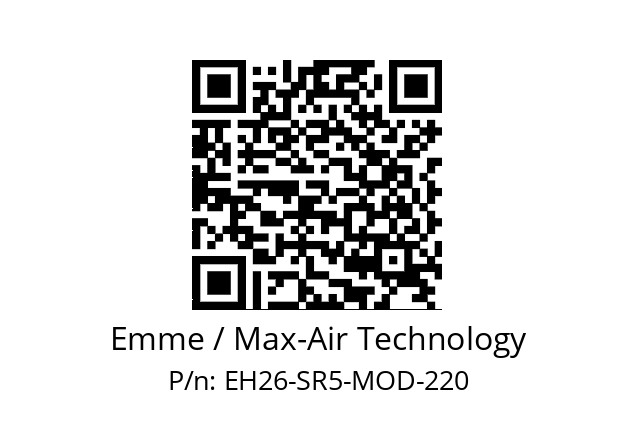   Emme / Max-Air Technology EH26-SR5-MOD-220