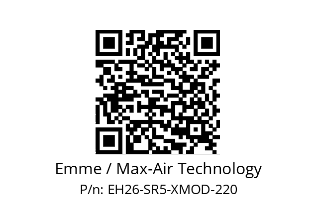   Emme / Max-Air Technology EH26-SR5-XMOD-220