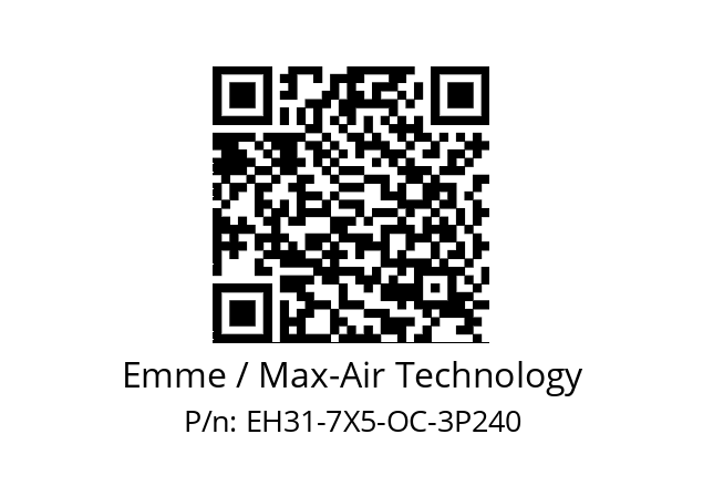   Emme / Max-Air Technology EH31-7X5-OC-3P240