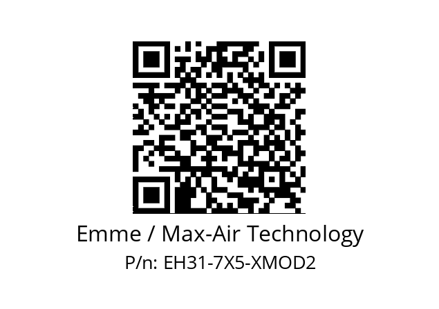   Emme / Max-Air Technology EH31-7X5-XMOD2