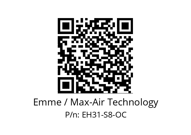   Emme / Max-Air Technology EH31-S8-OC