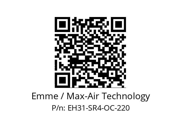   Emme / Max-Air Technology EH31-SR4-OC-220