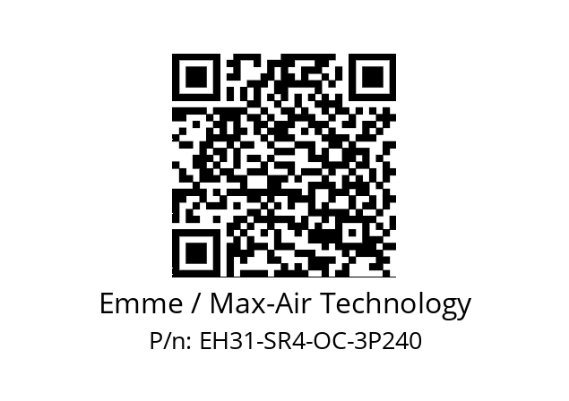   Emme / Max-Air Technology EH31-SR4-OC-3P240