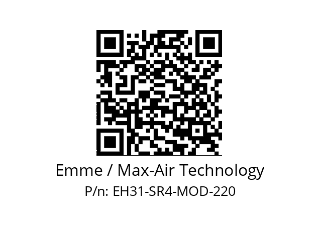   Emme / Max-Air Technology EH31-SR4-MOD-220