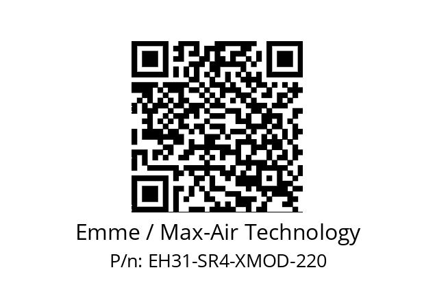   Emme / Max-Air Technology EH31-SR4-XMOD-220