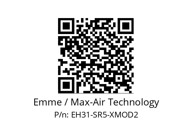   Emme / Max-Air Technology EH31-SR5-XMOD2