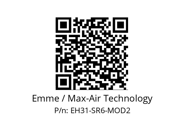   Emme / Max-Air Technology EH31-SR6-MOD2