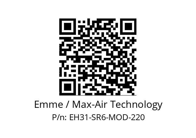   Emme / Max-Air Technology EH31-SR6-MOD-220