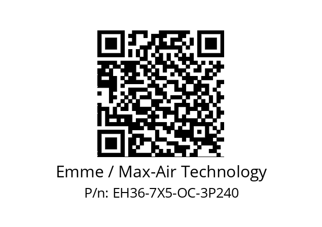   Emme / Max-Air Technology EH36-7X5-OC-3P240