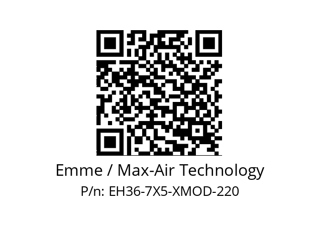   Emme / Max-Air Technology EH36-7X5-XMOD-220