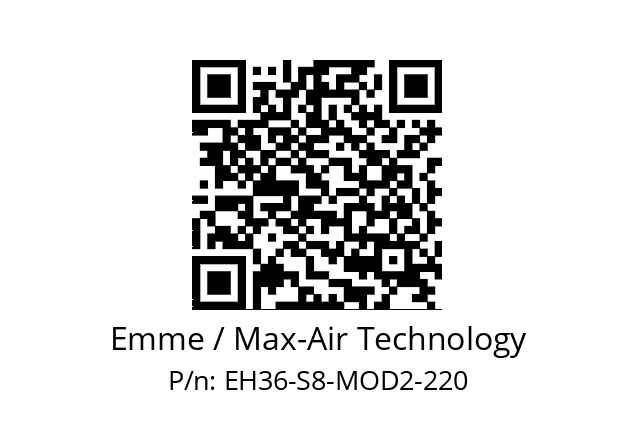   Emme / Max-Air Technology EH36-S8-MOD2-220