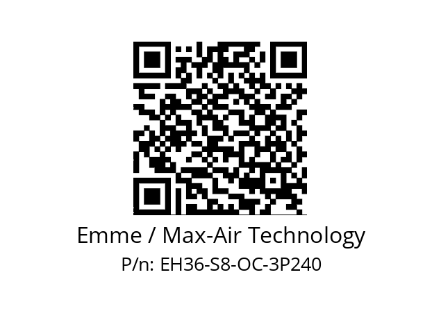   Emme / Max-Air Technology EH36-S8-OC-3P240