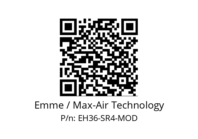   Emme / Max-Air Technology EH36-SR4-MOD