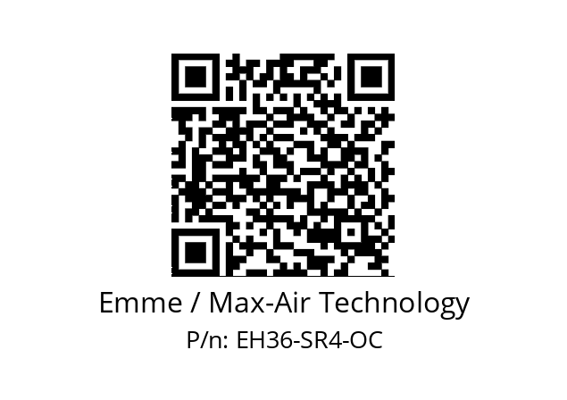   Emme / Max-Air Technology EH36-SR4-OC