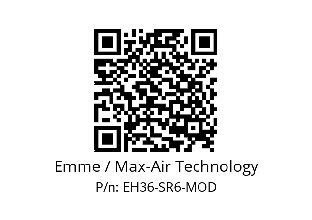   Emme / Max-Air Technology EH36-SR6-MOD