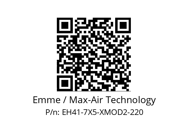   Emme / Max-Air Technology EH41-7X5-XMOD2-220