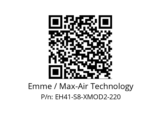   Emme / Max-Air Technology EH41-S8-XMOD2-220