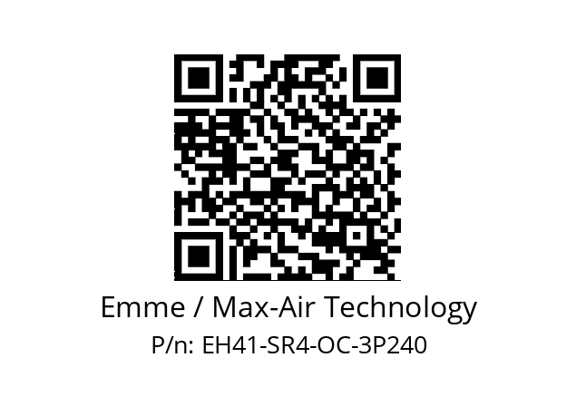   Emme / Max-Air Technology EH41-SR4-OC-3P240