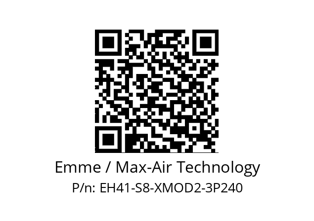   Emme / Max-Air Technology EH41-S8-XMOD2-3P240