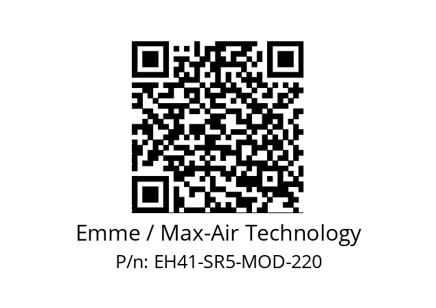   Emme / Max-Air Technology EH41-SR5-MOD-220