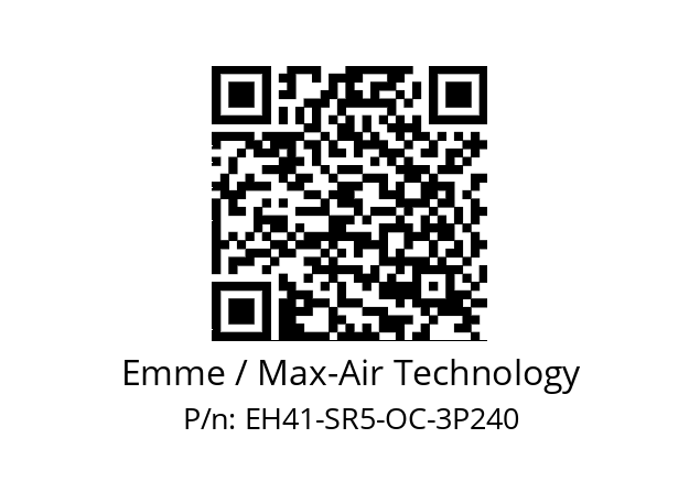   Emme / Max-Air Technology EH41-SR5-OC-3P240