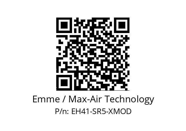   Emme / Max-Air Technology EH41-SR5-XMOD