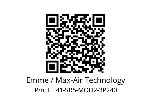   Emme / Max-Air Technology EH41-SR5-MOD2-3P240