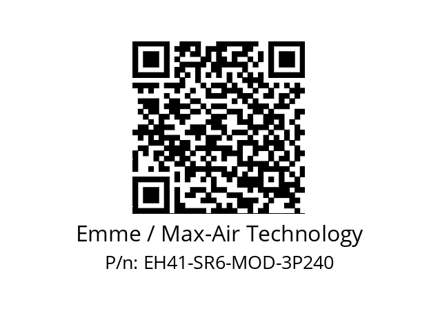   Emme / Max-Air Technology EH41-SR6-MOD-3P240