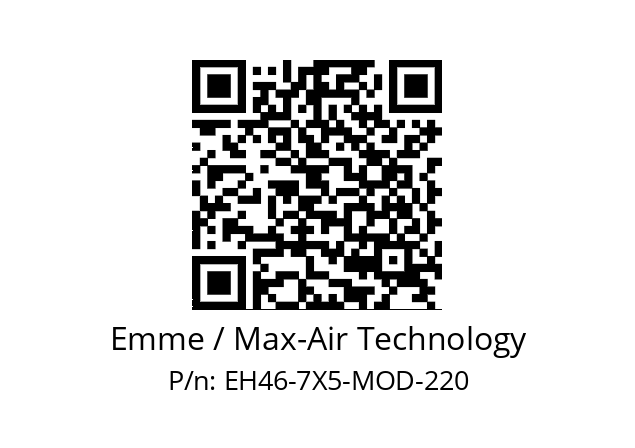   Emme / Max-Air Technology EH46-7X5-MOD-220