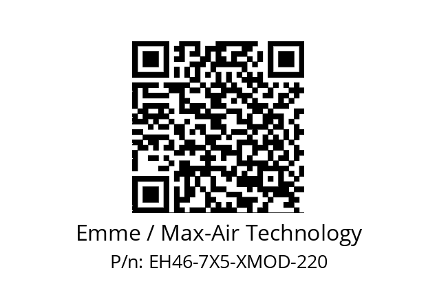   Emme / Max-Air Technology EH46-7X5-XMOD-220